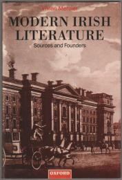 Modern Irish literature : sources and founders