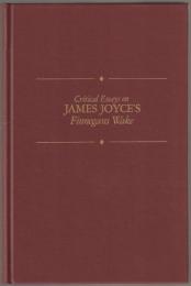 Critical essays on James Joyce's Finnegans wake