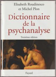 Dictionnaire de la psychanalyse