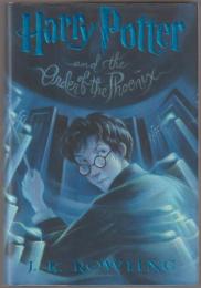 Harry Potter and the order of the Phoenix.
