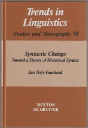 Syntactic change : toward a theory of historical syntax