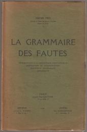 La grammaire des fautes.