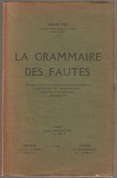 La grammaire des fautes.