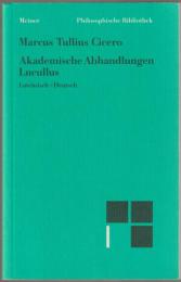 Akademische Abhandlungen Lucullus : Lateinisch-Deutsch