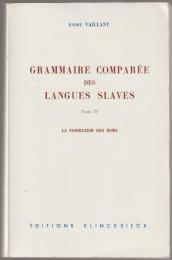 Grammaire comparée des langues slaves.