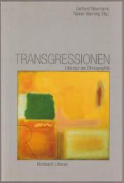 Transgressionen : Literatur als Ethnographie