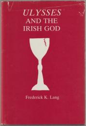 Ulysses and the Irish god.