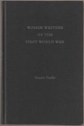 Women writers of the first World War : an annotated bibliography