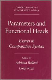 Parameters and functional heads : essays in comparative syntax