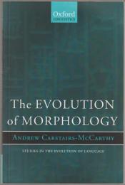 The evolution of morphology.