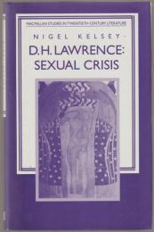 D.H. Lawrence : sexual crisis.