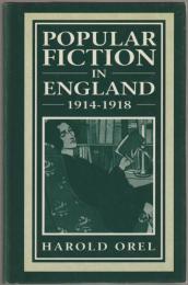 Popular fiction in England, 1914-1918