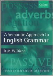 A semantic approach to English grammar.
