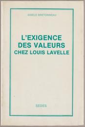 L'exigence des valeurs chez Louis Lavelle.