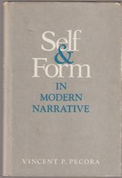Self & form in modern narrative