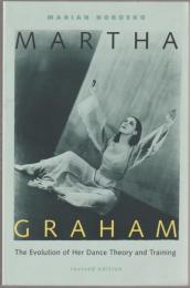 Martha Graham : the evolution of her dance theory and training