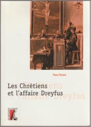 Les chrétiens et l'affaire Dreyfus