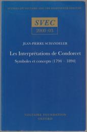Les interprétations de Condorcet : symboles et concepts (1794-1894)