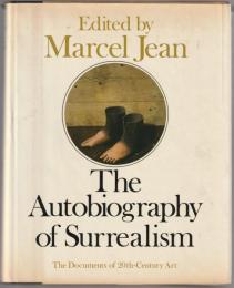 The Autobiography of surrealism