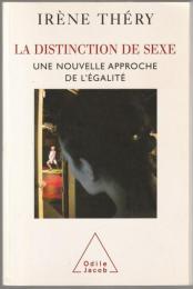 La distinction de sexe : une nouvelle approche de l'égalité