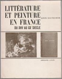 Littérature et peinture en France : du XVIIe au XXe siècle