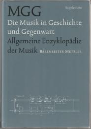 Die Musik in Geschichte und Gegenwart : allgemeine Enzyklopädie der Musik. 