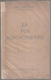 La Foi bergsonienne.