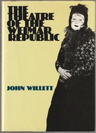 The theatre of the Weimar Republic