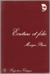 Écriture et folie.