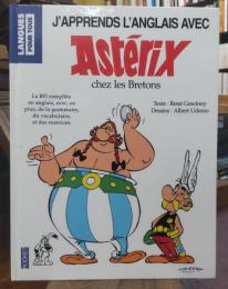 J'apprends l'anglais avec Astérix chez les Bretons (Asterix in Britain)