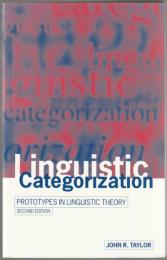 Linguistic categorization : prototypes in linguistic theory.