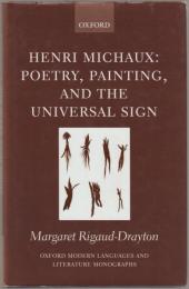 Henri Michaux : poetry, painting, and the universal sign