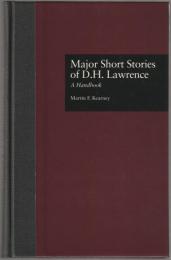 Major short stories of D.H. Lawrence : a handbook.