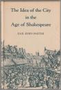 The idea of the city in the age of Shakespeare
