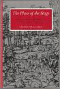 The place of the stage : license, play, and power in Renaissance England.