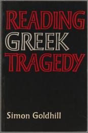 Reading Greek tragedy.