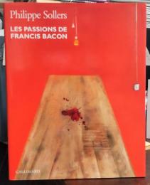 Les passions de Francis Bacon