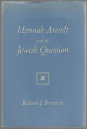 Hannah Arendt and the Jewish question