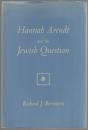 Hannah Arendt and the Jewish question