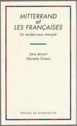 Mitterrand et les Françaises : un rendez-vous manqué.
