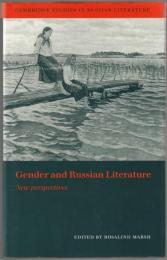 Gender and Russian literature : new perspectives.