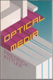 Optical media : Berlin lectures 1999