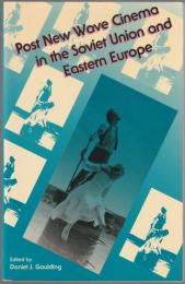 Post new wave cinema in the Soviet Union and eastern Europe