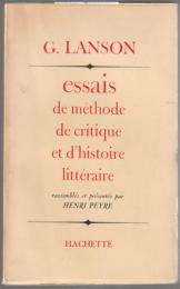 Essais de méthode, de critique et d'histoire littéraire