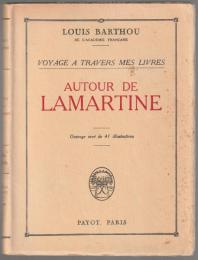 Autour de Lamartine.