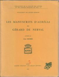 Les manuscrits d'Aurélia de Gérard de Nerval