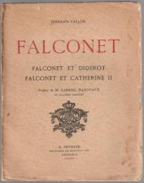 Falconet : Falconet et Diderot, Falconet et Catherine II