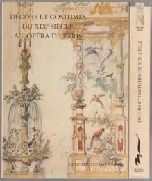 Décors et costumes du XIXe siècle.