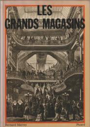 Les grands magasins : des origines à 1939