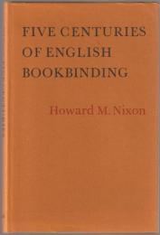 Five centuries of English bookbinding